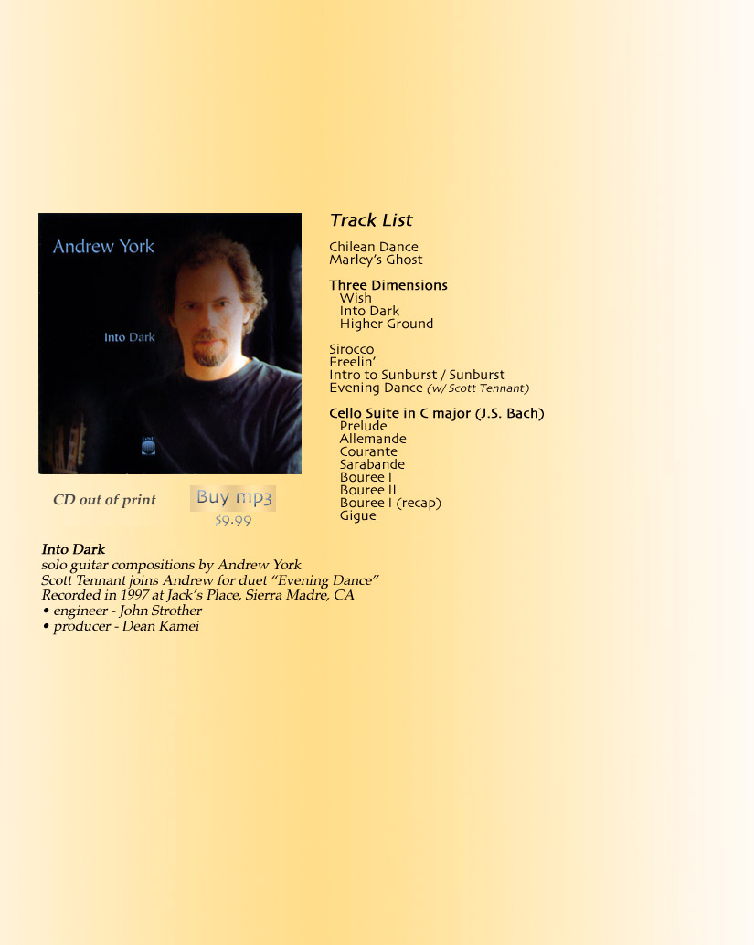 Andrew York CD Into Dark, Sunburst, Bach